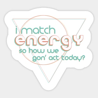 Match Energy Retro Sticker